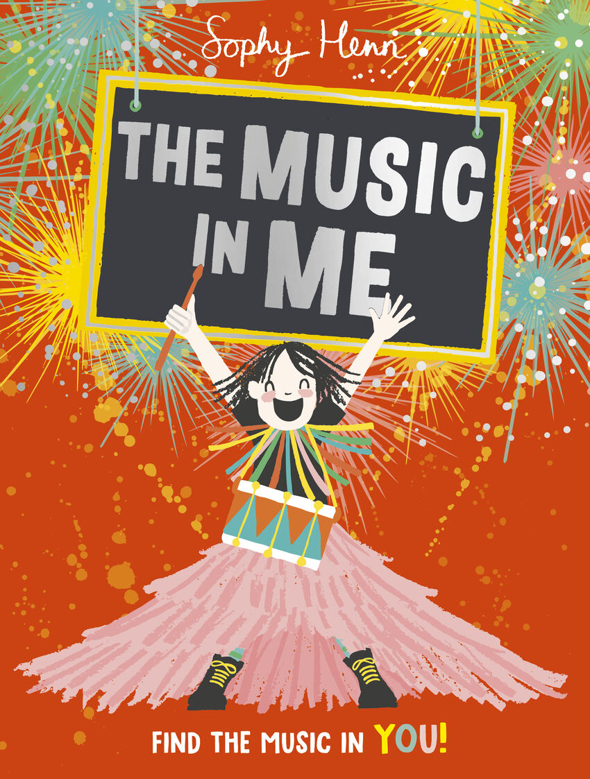 Book cover of the music in me, an illistrated image of a joyful child with a drum against an orange backdrop with fireworks
