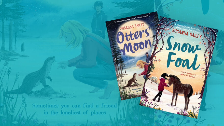 A montage image of book cover illustrations for Snow Foal (left), a  girl and a foal in the snow, and Otters Moon (right) a girl crouches towards an otter